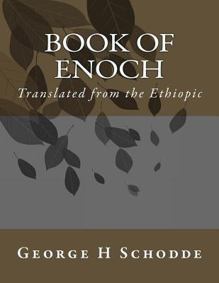 Book of Enoch: First Book of Enoch Paperback Createspace Independent Publishing Platform