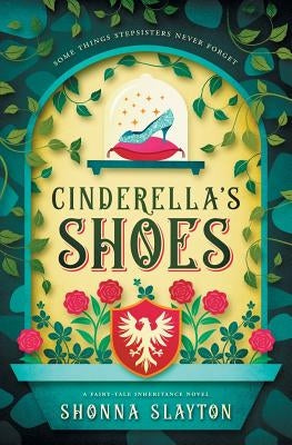Cinderella's Shoes Amaretto Press
