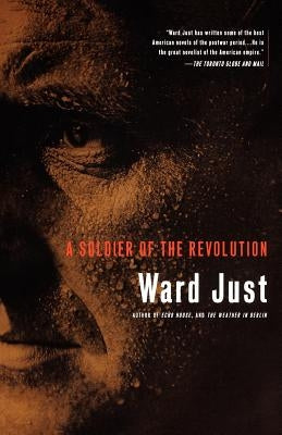 Soldier of the Revolution by Just, Ward