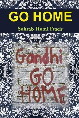 Go Home Paperback Knut House Press