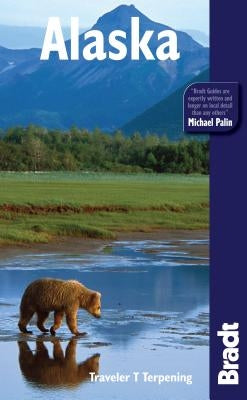 Bradt Travel Guide Alaska Paperback Bradt Travel Guides
