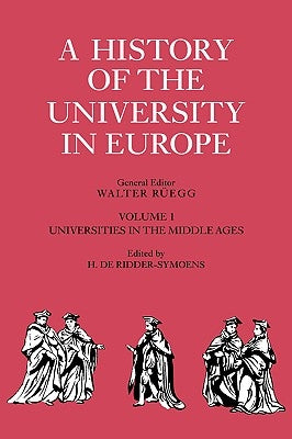 Paperback book titled "A History of the University in Europe: Volume 1, Universities in the Middle Ages" published by Cambridge University Press.