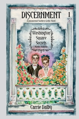 Discernment: Washington Square Secrets Book 1 Paperback Olive Kent Publishing