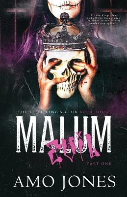 Malum: Part 1 Paperback Independently Published