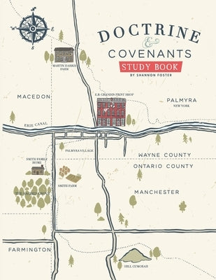 Doctrine and Covenants Study Book: Second Edition Paperback Independently Published