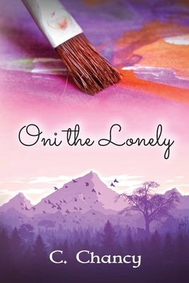Oni the Lonely Paperback Independently Published