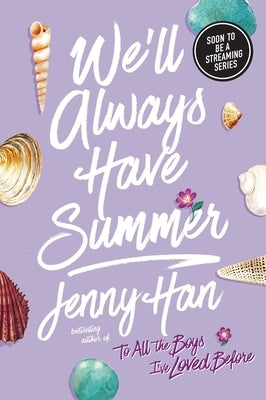 We'll Always Have Summer Paperback Simon & Schuster Books for Young Readers
