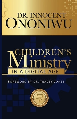 Children's Ministry in a Digital Age Trilogy Christian Publishing