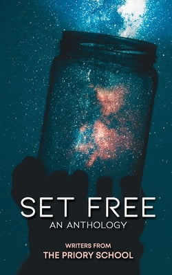Set Free: An Anthology Burton Mayers Books