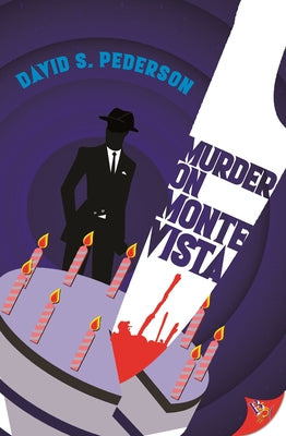 Murder on Monte Vista by Pederson, David S.