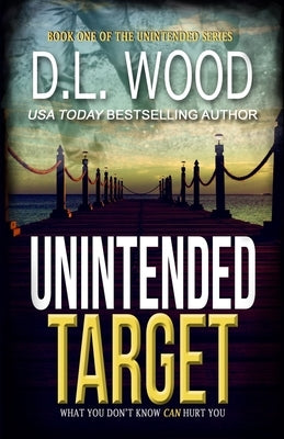 Unintended Target Paperback Createspace Independent Publishing Platform