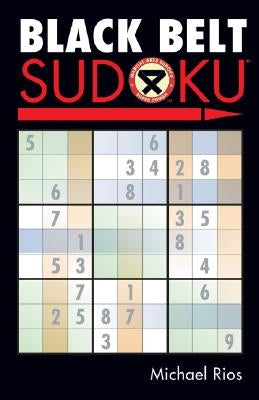 Black Belt Sudoku(r) by Rios, Michael