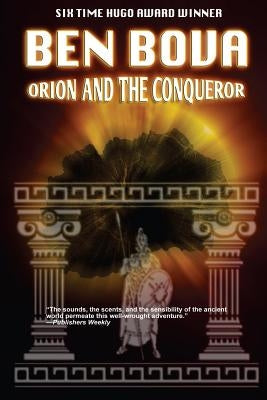 Orion and the Conqueror Paperback Createspace Independent Publishing Platform