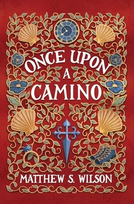 Once Upon a Camino Paperback Torwood Avenue