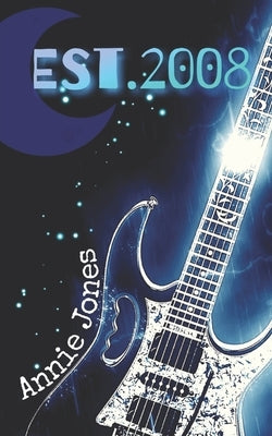 Est.2008 Paperback Independently Published
