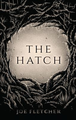 The Hatch by Fletcher, Joe