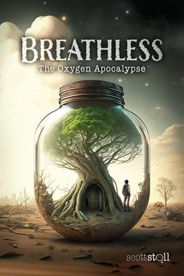 Breathless: The Oxygen Apocalypse Paperback Argonauts