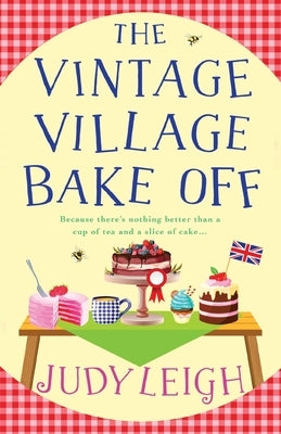 The Vintage Village Bake Off paperback book by Boldwood Books Ltd featuring a colorful cover with baked goods and vintage village scenery.