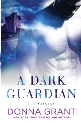 A Dark Guardian Paperback DL Grant, LLC