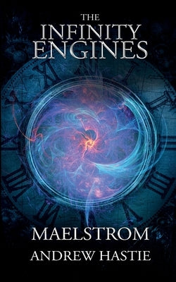 Maelstrom Paperback Here Be Dragons Ltd
