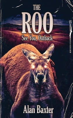 The Roo by Baxter, Alan