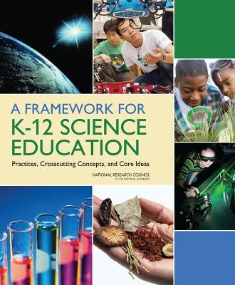 Paperback book titled "A Framework for K-12 Science Education" by National Academies Press, showing the cover with science education themes.