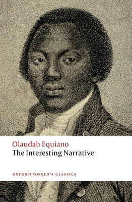 The Interesting Narrative Paperback Oxford University Press, USA