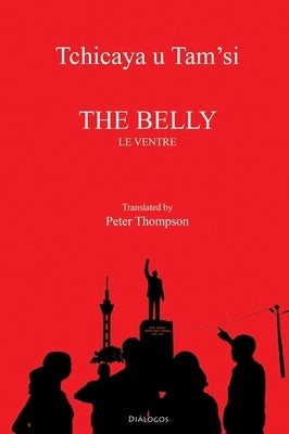 The Belly by Tchicaya U., Tam'si