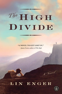 The High Divide by Enger, Lin