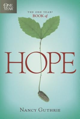 Paperback copy of The One Year Book of Hope by Tyndale Momentum with a cover featuring uplifting design and inspiring text.