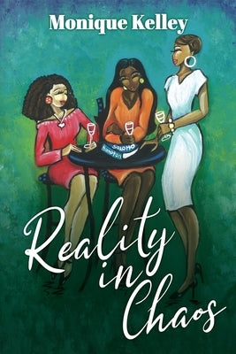 Reality in Chaos Paperback Black Rose Writing
