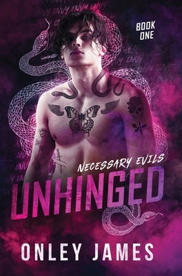 Unhinged by James, Onley