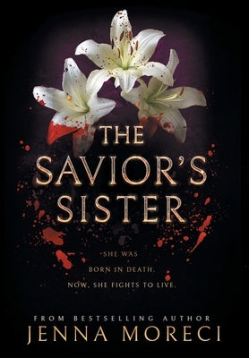 The Savior's Sister by Moreci, Jenna