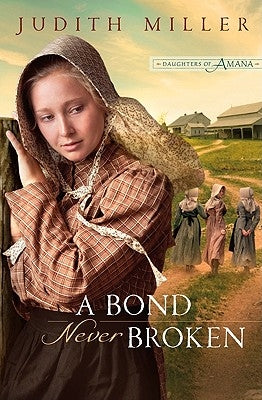 Bond Never Broken Paperback Bethany House Publishers