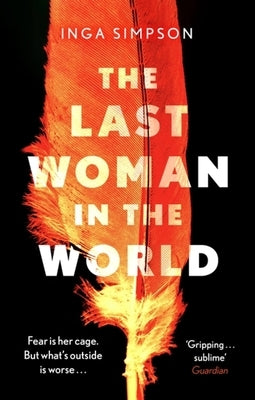 The Last Woman in the World by Simpson, Inga