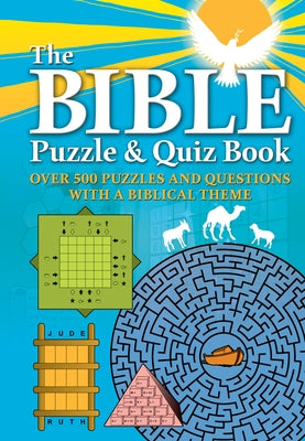The Bible Puzzle and Quiz Book: Over 500 Puzzles and Questions with a Biblical Theme Paperback Chartwell Books