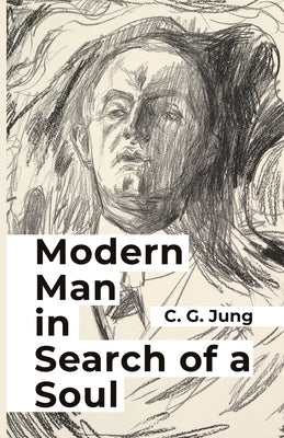 Modern Man in Search of a Soul Paperback Lushena Books