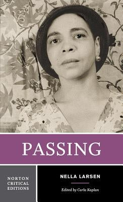 Passing: A Norton Critical Edition Paperback W. W. Norton & Company