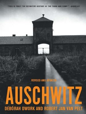 Auschwitz Paperback W. W. Norton & Company