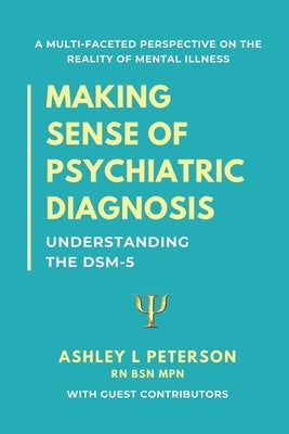 Paperback book titled "Making Sense of Psychiatric Diagnosis" by Mental Health @ Home Books, with a white cover and text.