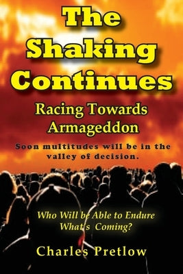 The Shaking Continues Paperback Wilderness Voice Publishing