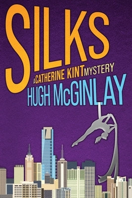 SIlks by McGinlay, Hugh