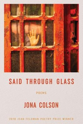 Said Through Glass: Poems Paperback Washington Writers' Publishing House