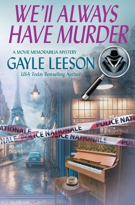 We'll Always Have Murder: A Movie Memorabilia Mystery Paperback Grace Abraham Publishing