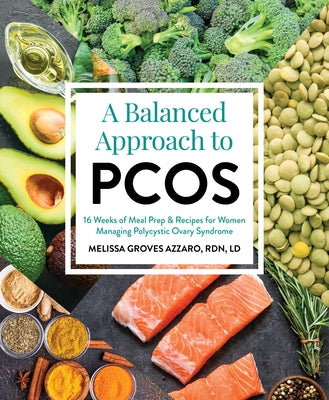 Balanced Approach to Pcos by Groves, Melissa
