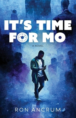 It's Time For Mo Paperback Mynd Matters Publishing