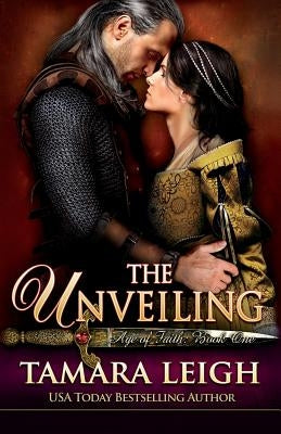 The Unveiling: Book One Paperback Tamara Leigh