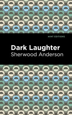 Dark Laughter by Anderson, Sherwood