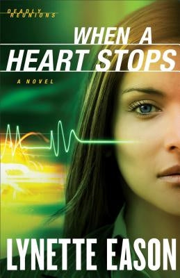 When a Heart Stops Paperback Fleming H. Revell Company