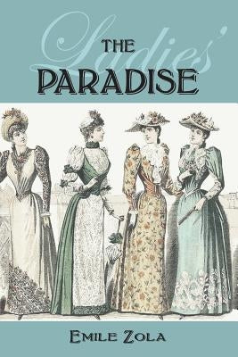 The Ladies' Paradise Paperback Waking Lion Press